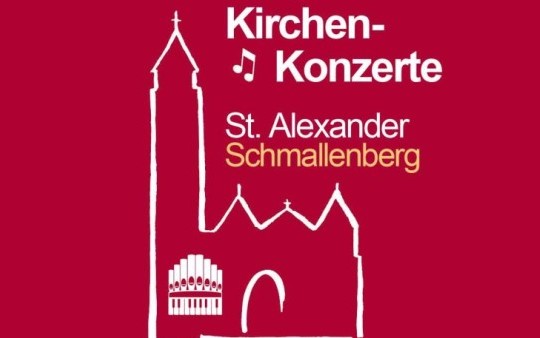 Kirchenkonzerte in der Sankt Alexanderkirche in Schmallenberg im Sauerland